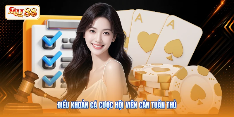Điều Khoản Điều Kiện MU88 Điều khoản cá cược hội viên cần tuân thủ