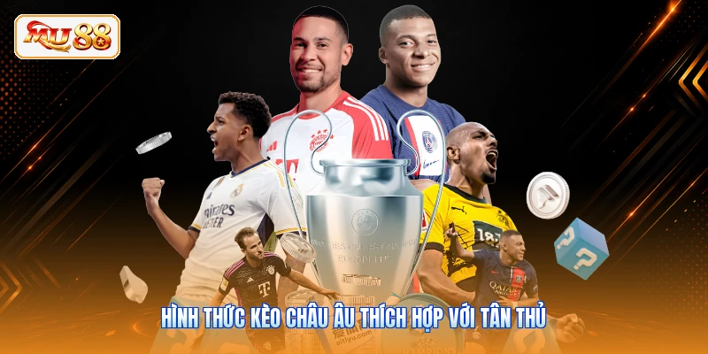 Kèo Nhà Cái | Cập Nhật Tỷ Lệ Cược Bóng Đá Trực Tuyến 24/7 Hình thức kèo châu Âu thích hợp với tân thủ